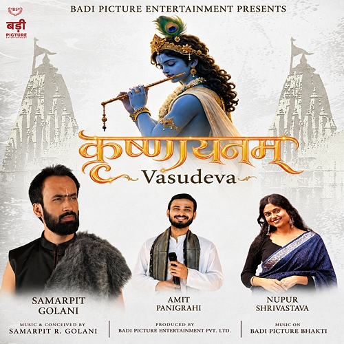 Vasudeva (Krishnayanam) Samarpit Golani, Amit Panigrahi, Nupur Shrivastava