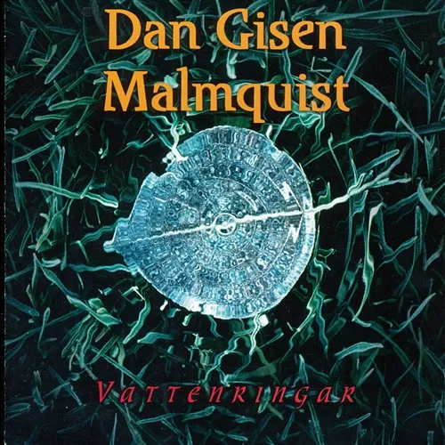 Vattenringar Dan Gisen Malmquist