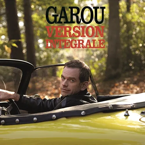 Version Intégrale Garou