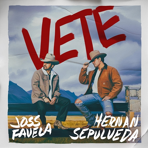 Vete Joss Favela, Hernan Sepulveda