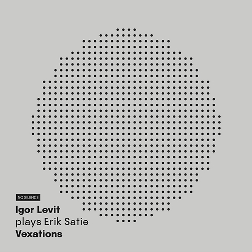 Vexations (2) Igor Levit