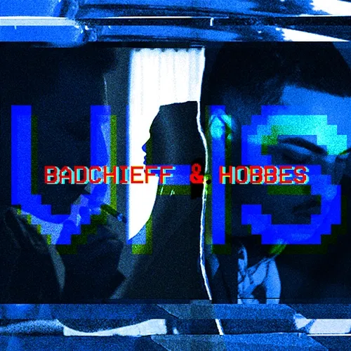 VHS Badchieff, Hobbes