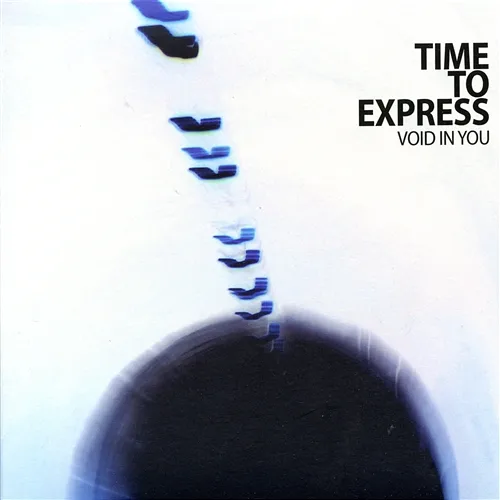 Void In You Time To Express