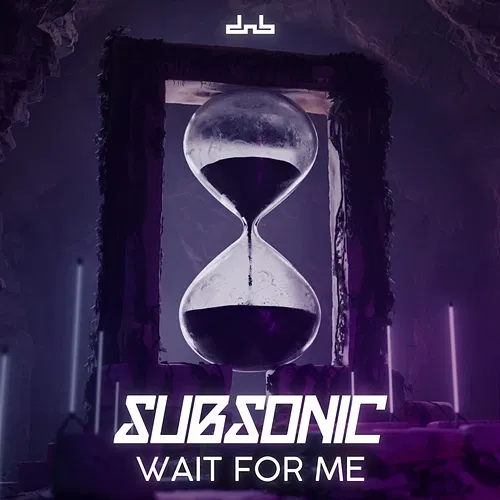 Wait For Me subsonic
