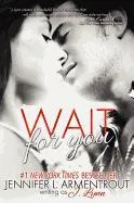 Wait for You Lynn J.