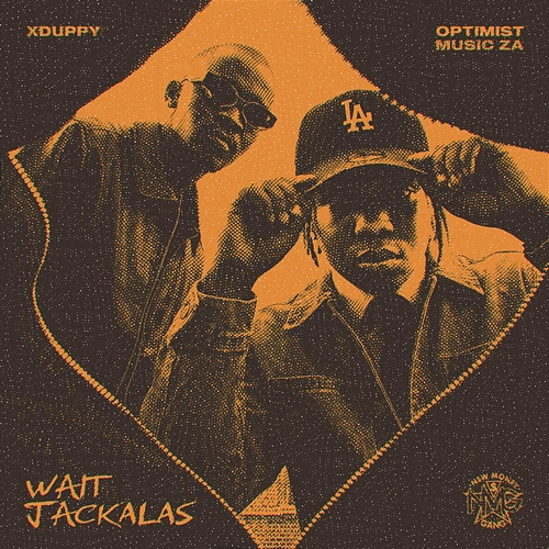 Wait Jackalas Xduppy, Optimist Music ZA