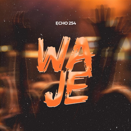 Waje Echo 254