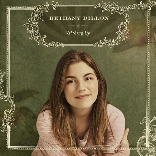 Waking Up Bethany Dillon