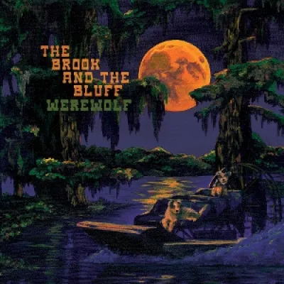 Werewolf Brook & the Bluff