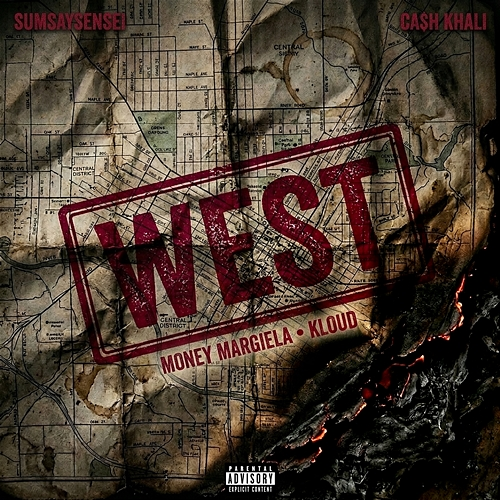 West SumsaySensei, Ca$h Khali, Money Margiela, KLOUD