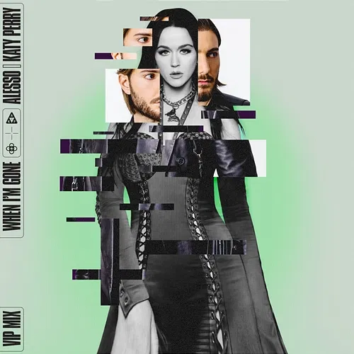 When I'm Gone Alesso, Katy Perry