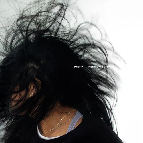 When the wind Blows Narissha