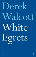 White Egrets Walcott Derek