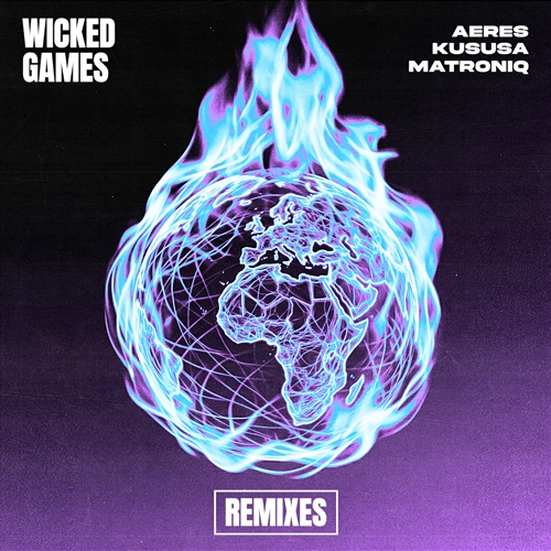 Wicked Games AERES, Kususa, Matroniq
