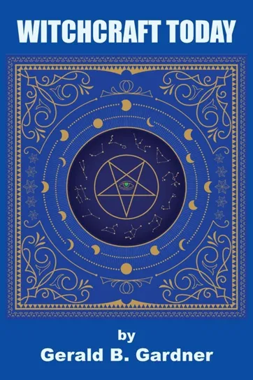 Witchcraft Today Gerald B. Gardner