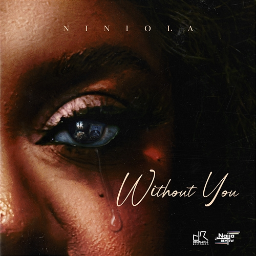 Without You Niniola
