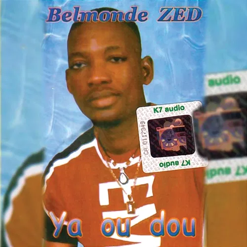 Ya ou dou Belmonde Zed