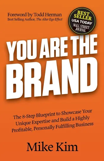You Are The Brand Kim Mike