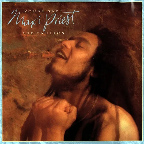 You're Safe Maxi Priest