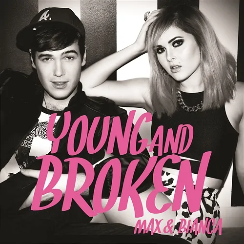 Young & Broken Max & Bianca