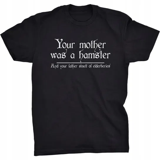 Your Mother Was A Hamster Koszulka Monty Python GILDAN