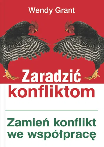 Zaradzić konfliktom Grant Wendy
