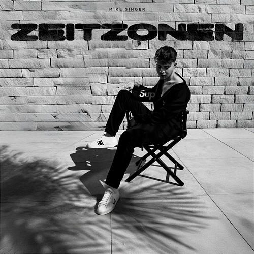 ZEITZONEN Mike Singer
