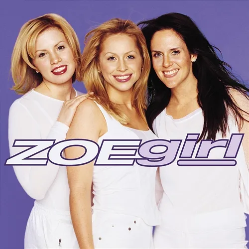 ZOEgirl Zoegirl