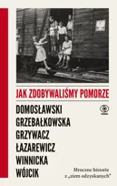 Jak zdobywaliśmy Pomorze - ebook MOBI