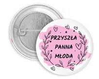 Przypinka na Wieczór Panieński Ekipa Panny Młodej button Panieński PR942