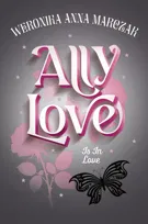 Ally Love Is In Love. Ally Love. Tom 3