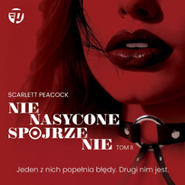 Nienasycone spojrzenie. Gabinet zmysłów. Tom 2 - audiobook