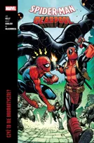 Czyż to nie bromantyczne? Spider-Man/Deadpool. Tom 1