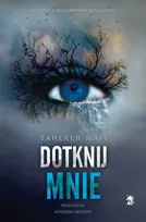 Dotknij mnie. Tom 1 - ebook epub