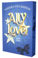 Ally Love Starts to Love. Ally Love. Tom 2 (barwione brzegi)