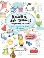 Kawaii. Jak rysować naprawdę uroczo?