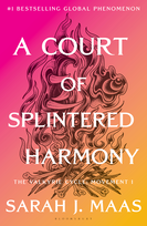 A Court of Splintered Harmony Maas Sarah J.