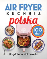 Air fryer. Kuchnia polska