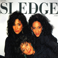 And Now... Again Sister Sledge
