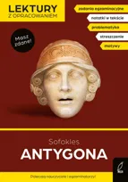 Antygona. Lektura z opracowaniem. Masz zdane!