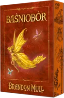 Baśniobór. Tom 1. Barwione brzegi