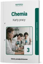 Chemia. Karty pracy ucznia 3. Liceum i technikum. Zakres podstawowy