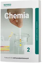 Chemia. Podręcznik. Klasa 2. Liceum i technikum. Zakres podstawowy