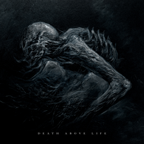 Death Above Life (Deluxe Edition) Orbit Culture