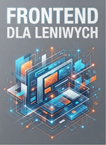 FRONTEND dla leniwych - ebook PDF Błoński Bruno