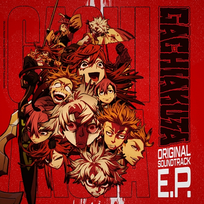Gachiakuta (Original Series Soundtrack EP) Taku Iwasaki