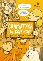 Gramatyka w komiksie. Baba od polskiego przedstawia