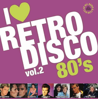 I love Retro Disco 80's. Volume 2, płyta winylowa Various Artists