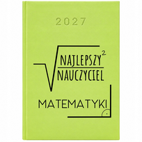 KALENDARZ 2027 PLANNER TERMINARZ SELEDYN PREZENT DLA NAUCZYCIELA MATEMATYKI