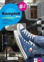 Komplett plus 2. Język niemiecki. Podręcznik wieloletni. Liceum i technikum